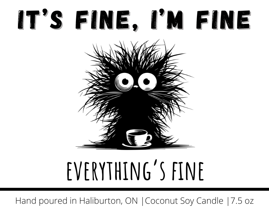 It's Fine, I'm Fine, Everything's Fine - Naughty Candle