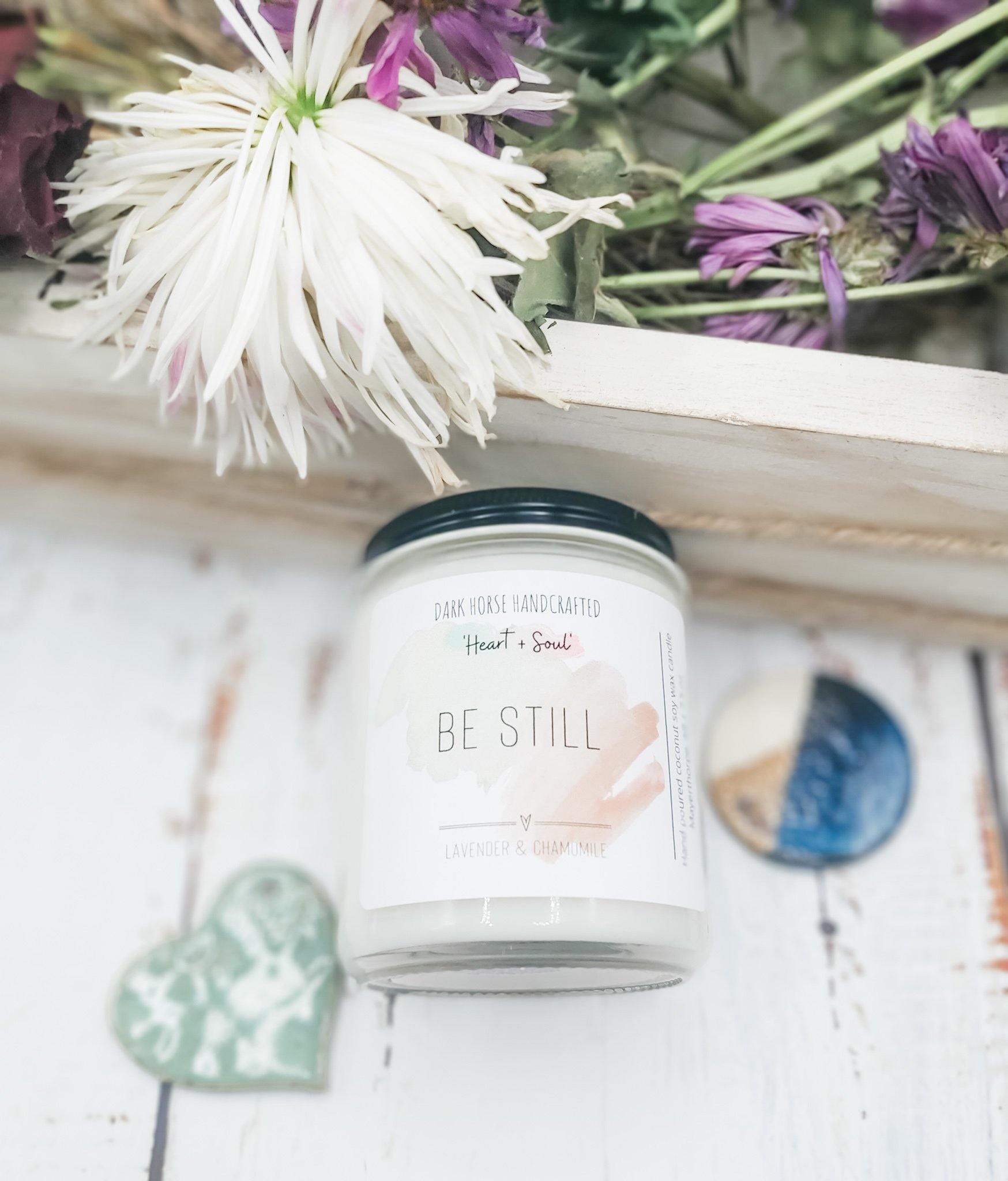 Be Still - Soy Candle, 'Heart & Soul' Collection - Dark Horse Handcrafted
