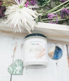 Be Still - Soy Candle, 'Heart & Soul' Collection - Dark Horse Handcrafted