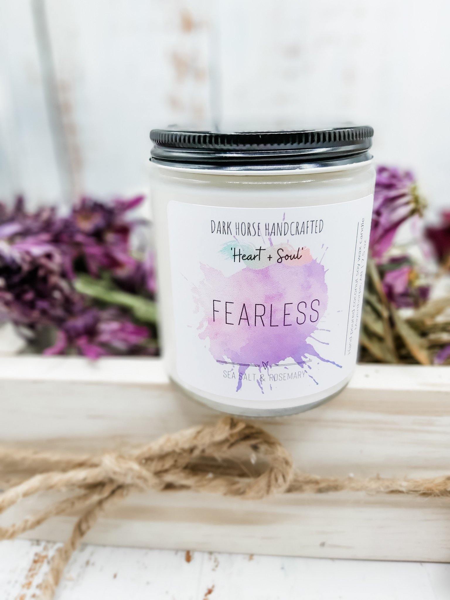 Fearless - Soy Candle 'Heart & Soul' Collection - Dark Horse Handcrafted
