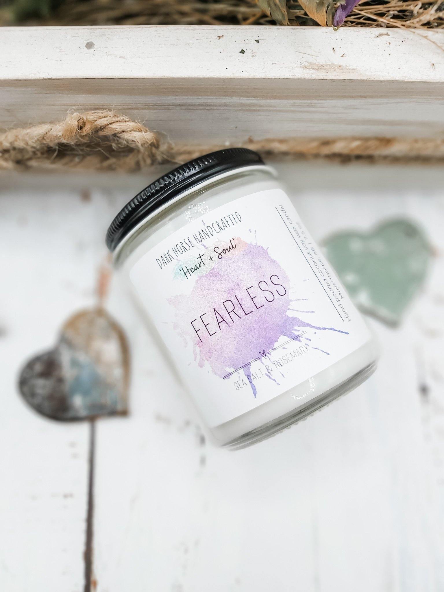 Fearless - Soy Candle 'Heart & Soul' Collection - Dark Horse Handcrafted