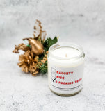 Naughty, Nice, I F*cking Tried - Coconut Soy Candle