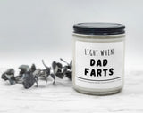 Light when Dad Farts - Naughty Candle