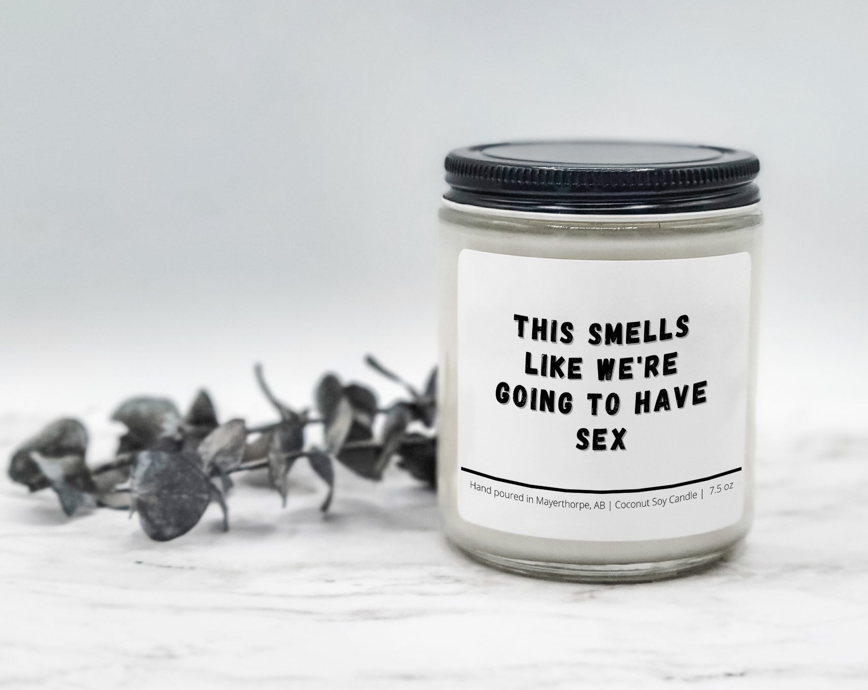 This Smells like we're going to have SEX - Naughty Candle
