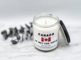 Canada is Not for Sale - Naughty Candle, proudly Canadian