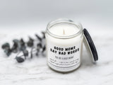 Good Moms say Bad Words - Naughty Candle