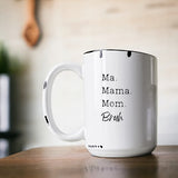 Ma, Mama, Mom, Bruh - Distressed Mug