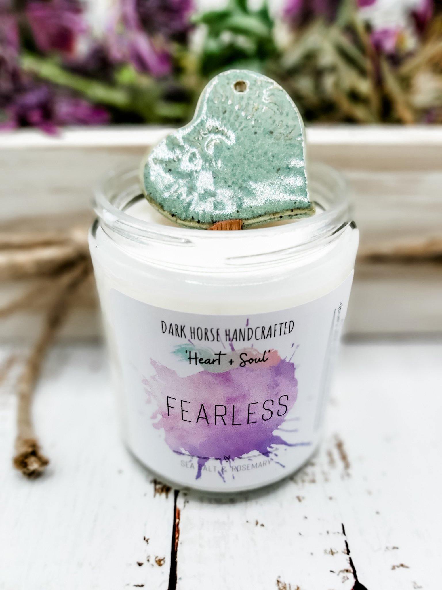Fearless - Soy Candle 'Heart & Soul' Collection - Dark Horse Handcrafted