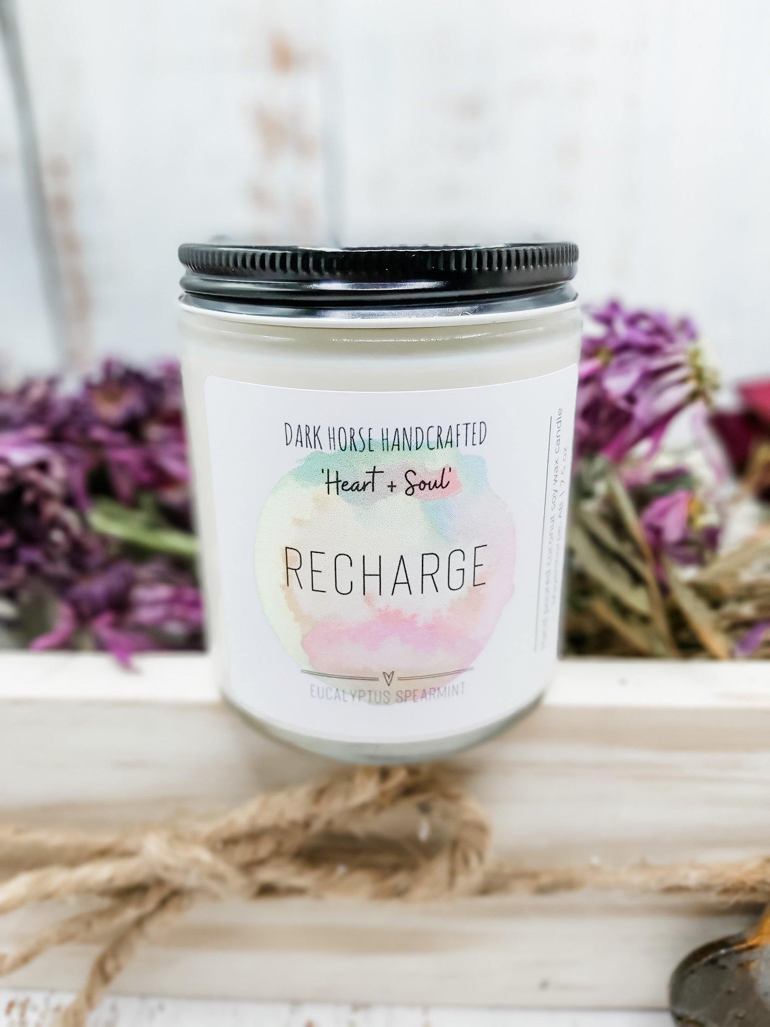 Recharge - Soy Candle 'Heart & Soul' Collection - Dark Horse Handcrafted