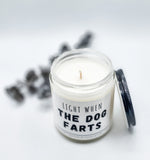 Light when the dog farts, candle