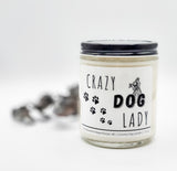 Crazy Dog Lady - Naughty Candle